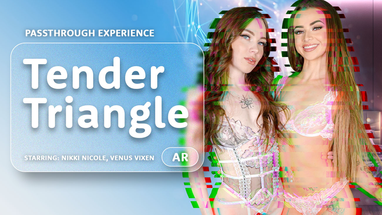 Watch online and Download Tender Triangle VR Porn Movie