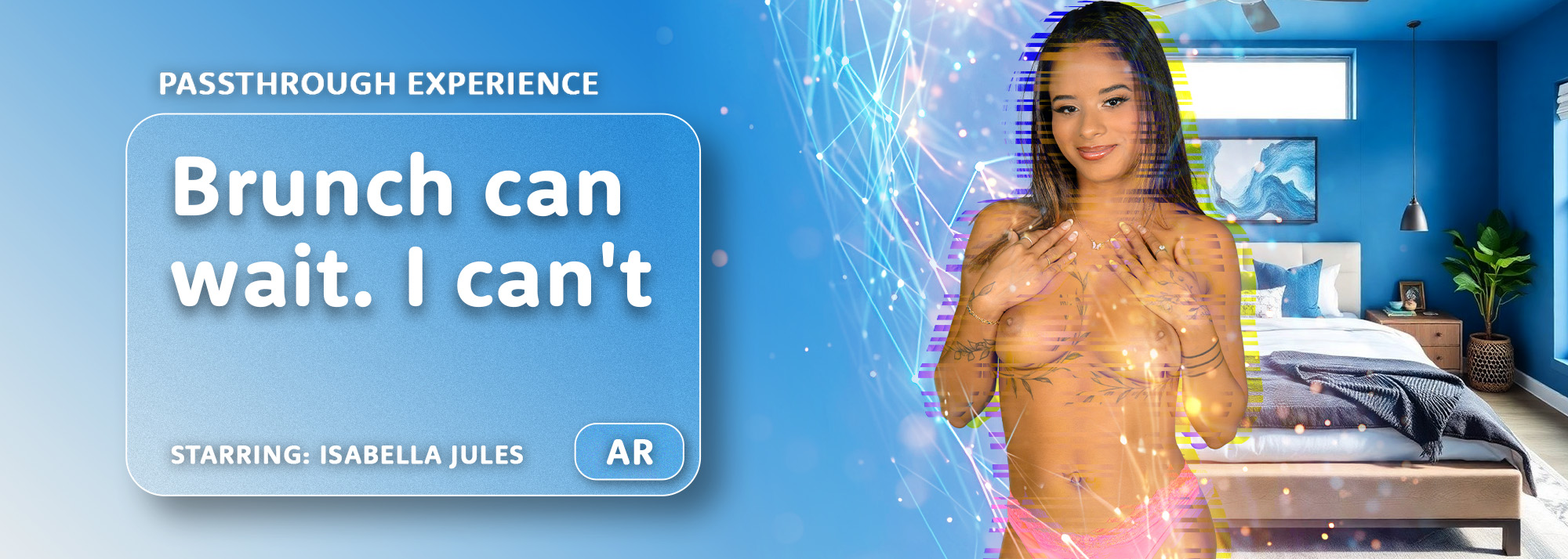 Brunch can wait. I can't - AR Porn Video, Starring: Isabella Jules